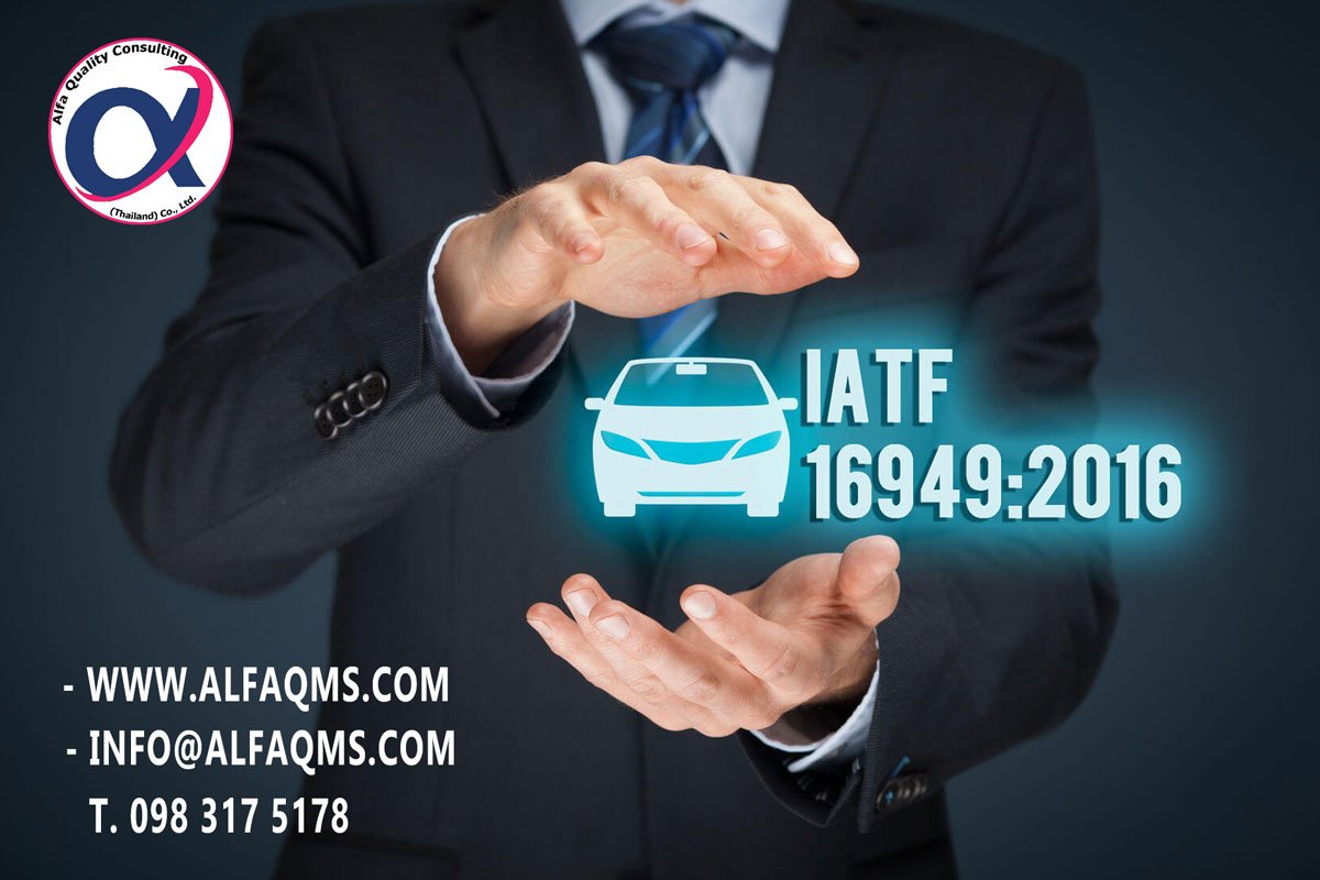 IATF 16949:2016 - AlfaQMS Thailand training and consulting